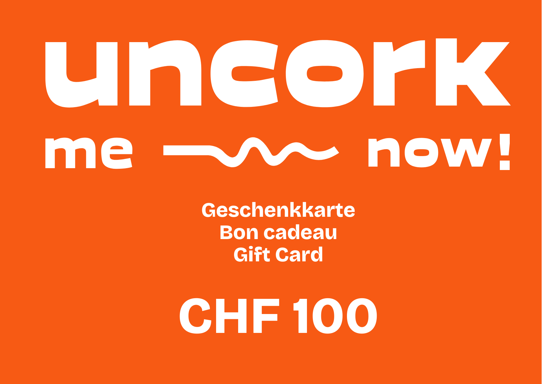 uncorkme-now! Geschenkkarte CHF 100 – Geschenkkarte
